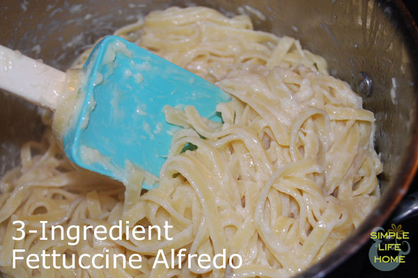 3-Ingredient Fettuccine Alfredo